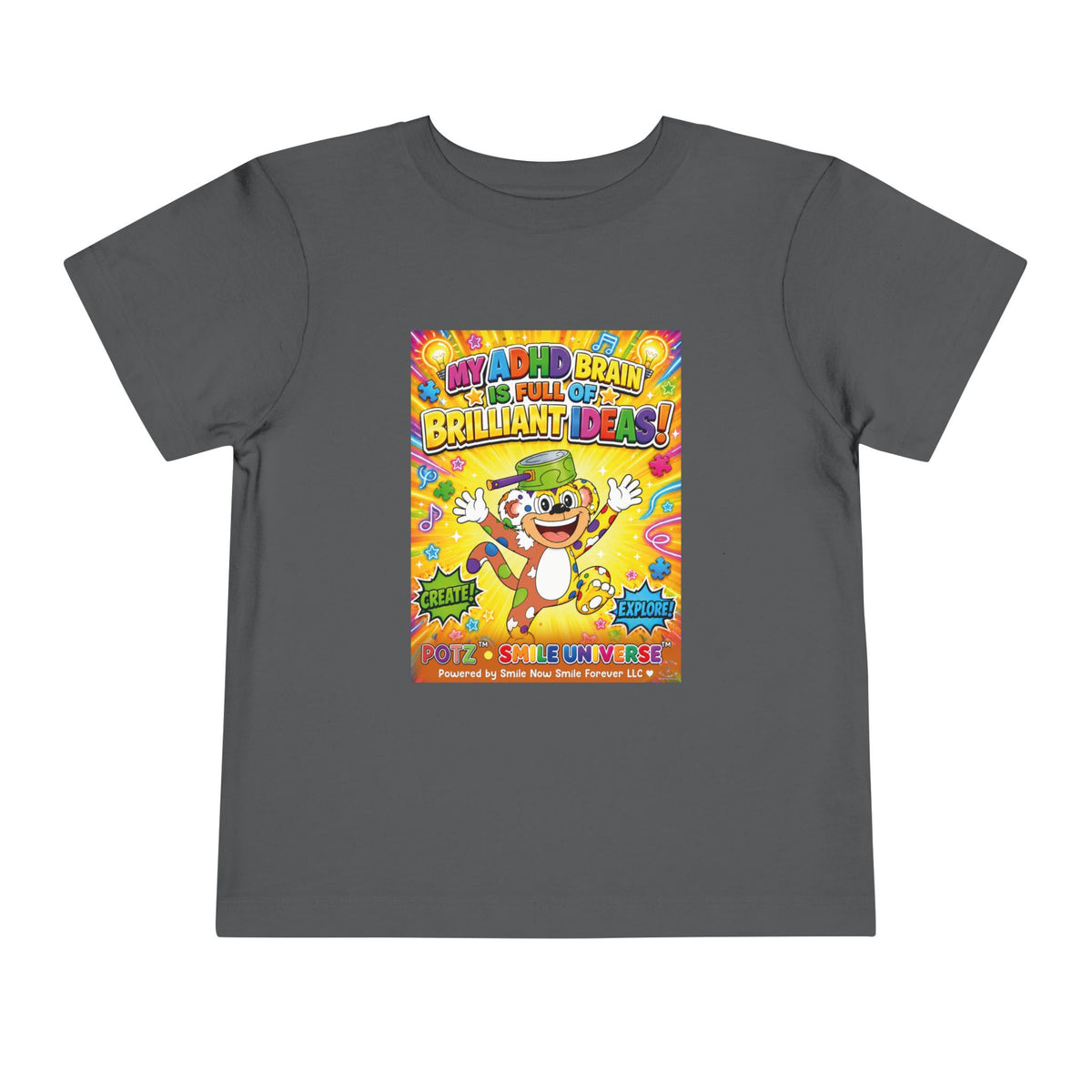 Potz™ Toddler Short Sleeve Tee – "My ADHD Brain is Full of Brilliant Ideas!" Graphic Tee | Smile Universe Collection