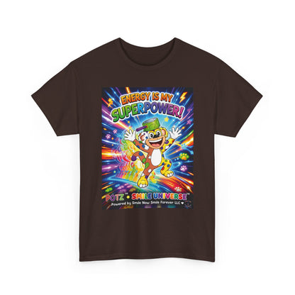 Potz™ Unisex Heavy Cotton™ Tee – "Energy is My Superpower!" Graphic Tee | Smile Universe Collection