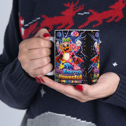 Panz™ Ceramic Mug – "My Energy is Powerful" Graphic Coffee Mug | Smile Universe Collection
