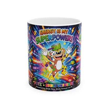 Potz™ Ceramic Mug – "Energy is My Superpower!" Graphic Coffee Mug | Smile Universe Collection