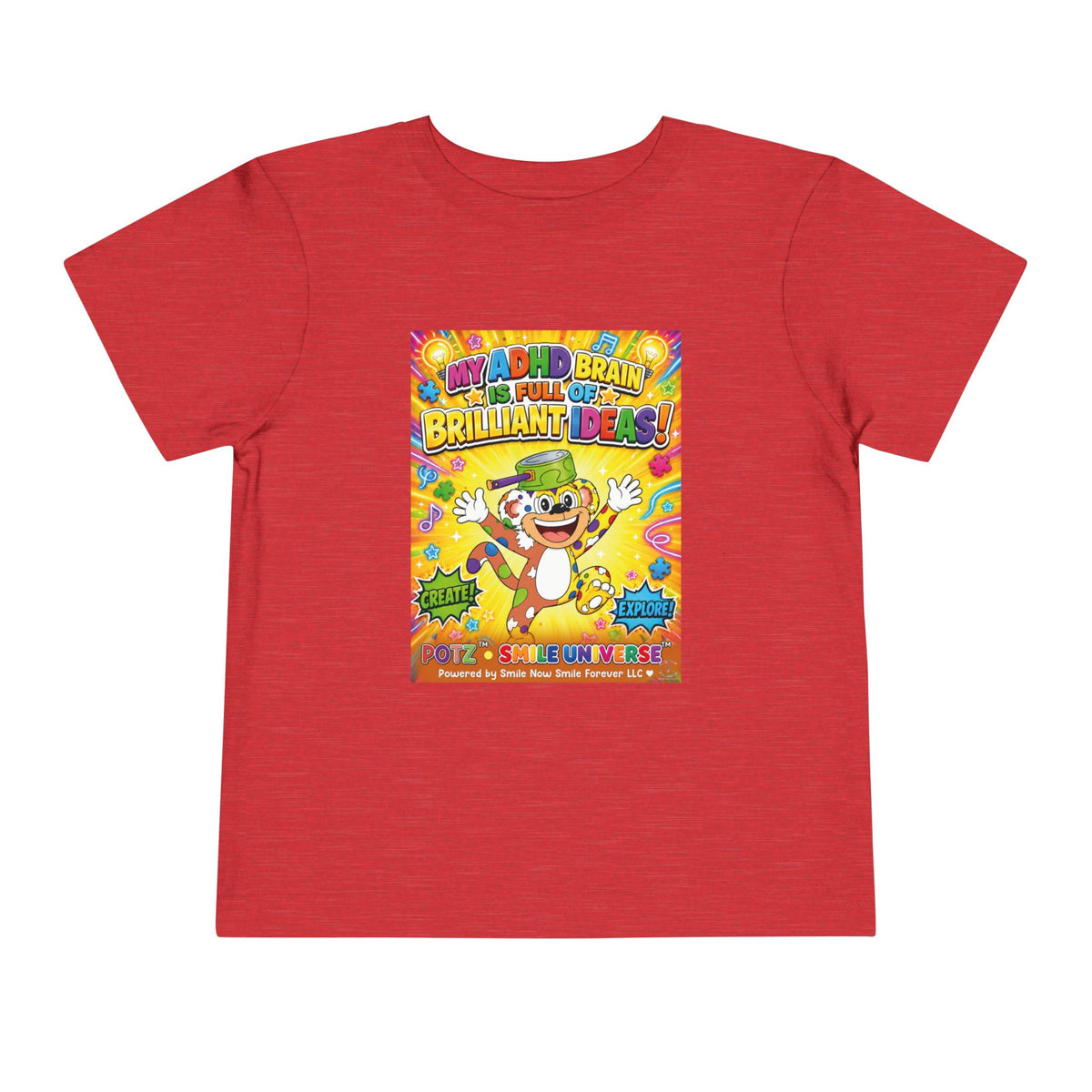 Potz™ Toddler Short Sleeve Tee – "My ADHD Brain is Full of Brilliant Ideas!" Graphic Tee | Smile Universe Collection