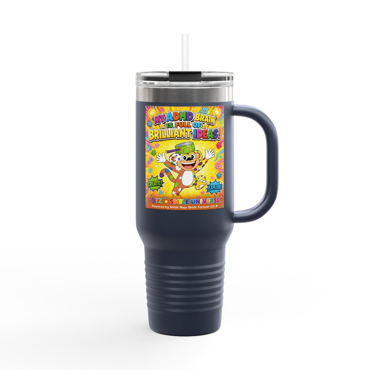 Potz™ Insulated Travel Mug 40oz – "My ADHD Brain is Full of Brilliant Ideas!" Graphic Tumbler | Smile Universe Collection
