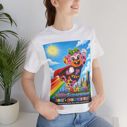 Panz™ Unisex Jersey Short Sleeve Tee – "My Autism is My Superpower" Graphic | Smile Universe Collection