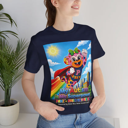 Panz™ Unisex Jersey Short Sleeve Tee – "My Autism is My Superpower" Graphic | Smile Universe Collection