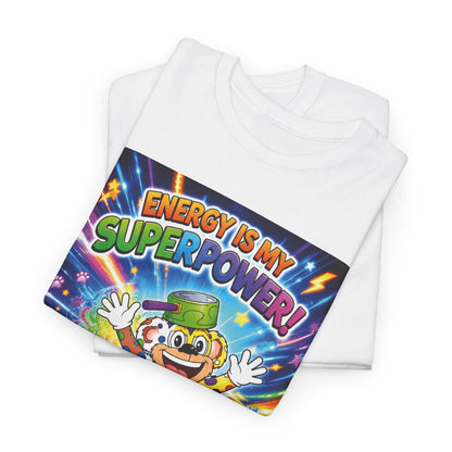Potz™ Unisex Heavy Cotton™ Tee – "Energy is My Superpower!" Graphic Tee | Smile Universe Collection
