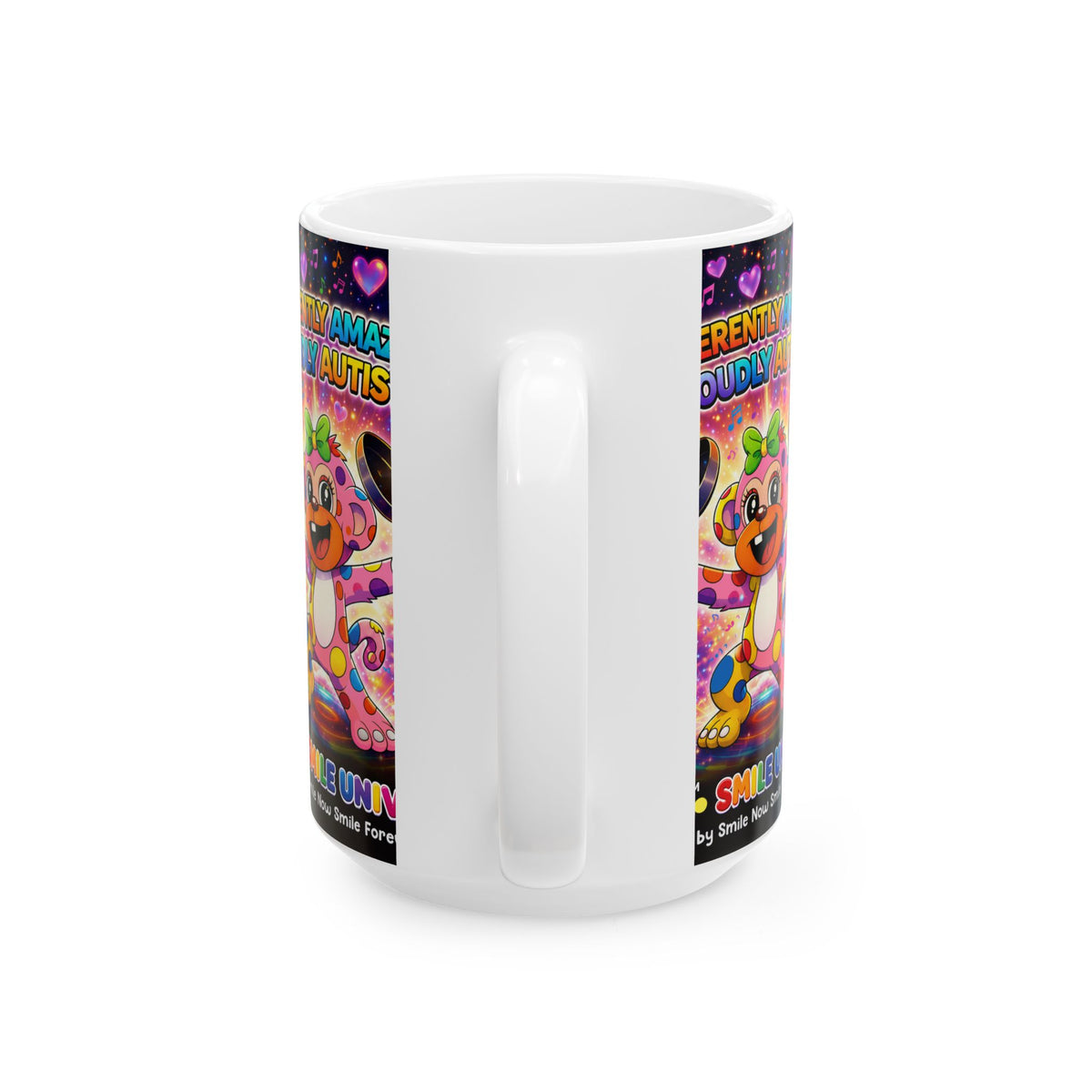 Panz™ Ceramic Mug (11oz & 15oz) – "Differently Amazing & Loudly Autistic!" Graphic | Smile Universe Collection