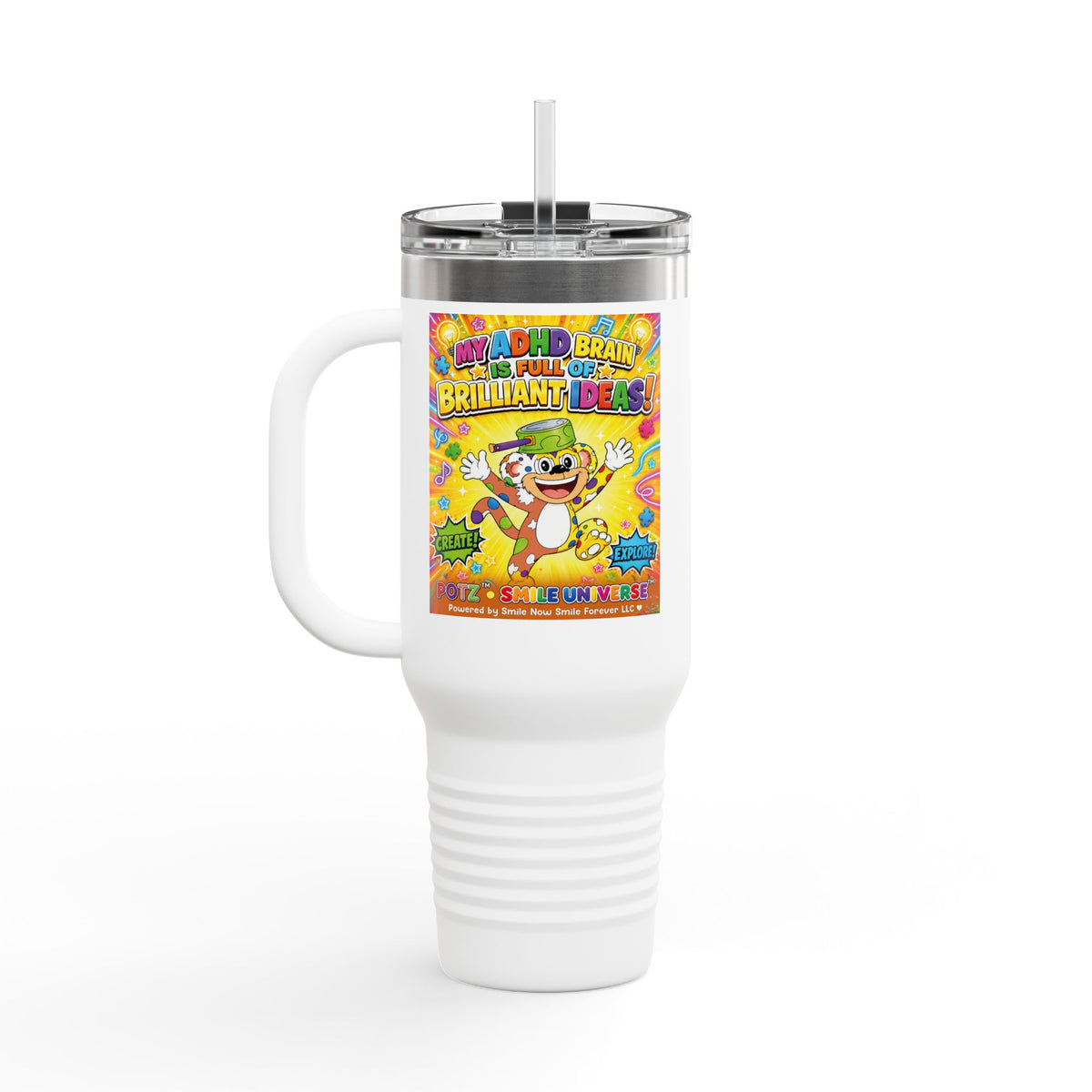 Potz™ Insulated Travel Mug 40oz – "My ADHD Brain is Full of Brilliant Ideas!" Graphic Tumbler | Smile Universe Collection