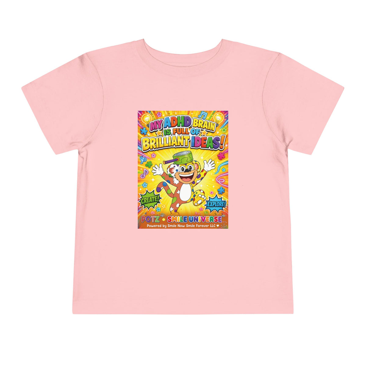 Potz™ Toddler Short Sleeve Tee – "My ADHD Brain is Full of Brilliant Ideas!" Graphic Tee | Smile Universe Collection