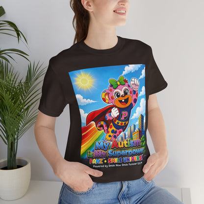 Panz™ Unisex Jersey Short Sleeve Tee – "My Autism is My Superpower" Graphic | Smile Universe Collection