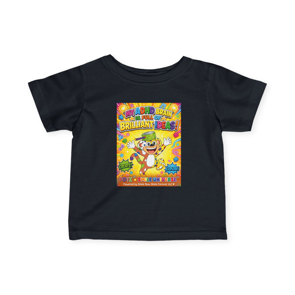 Potz™ Infant Fine Jersey Tee – "My ADHD Brain is Full of Brilliant Ideas!" Graphic Tee | Smile Universe Collection