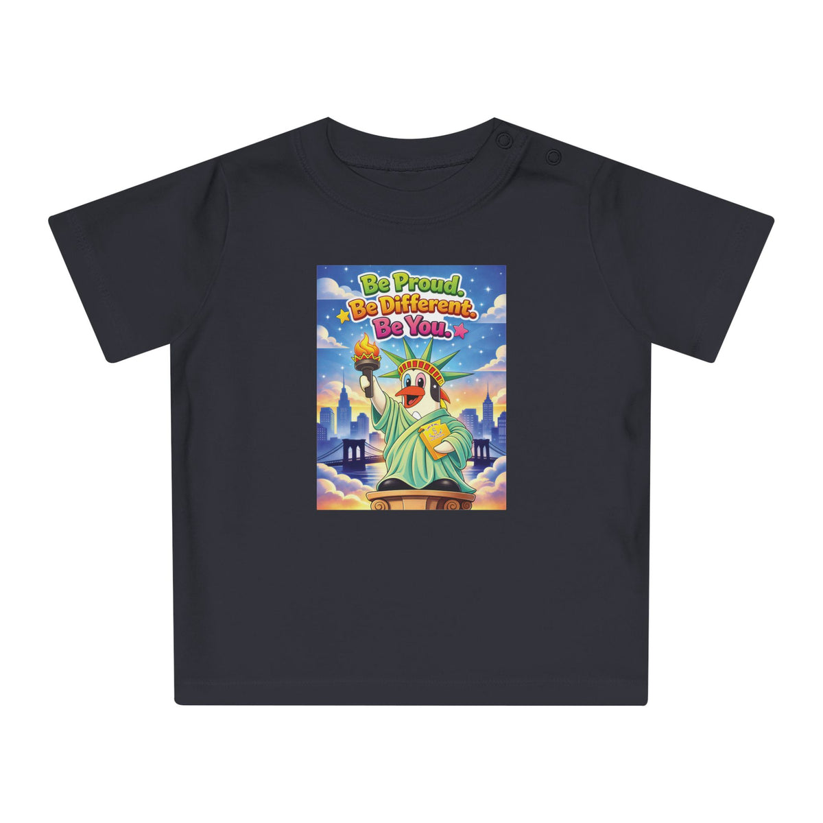 TuBz™ "Be Proud. Be Different. Be You." Baby T- Shirt - Cute Inspirational Infant Tee