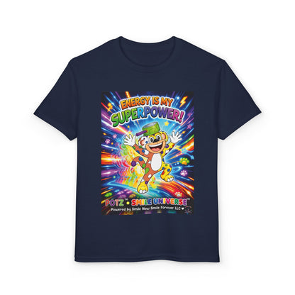 Potz™ Youth DryBlend® T-Shirt – "Energy is My Superpower!" Graphic Tee | Smile Universe Collection
