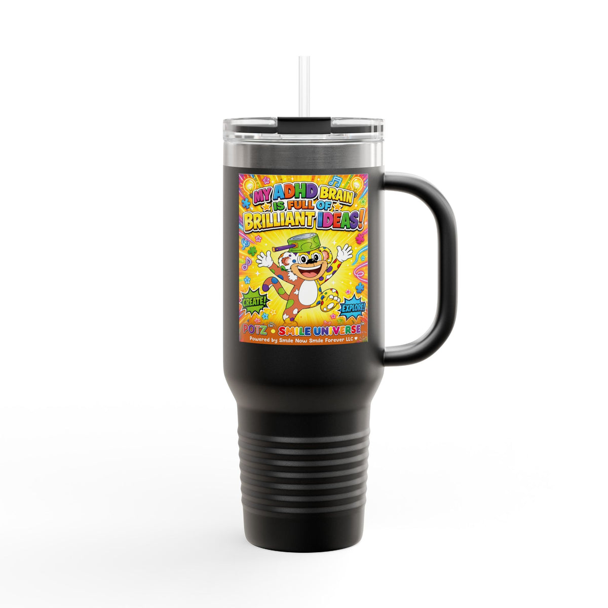 Potz™ Insulated Travel Mug 40oz – "My ADHD Brain is Full of Brilliant Ideas!" Graphic Tumbler | Smile Universe Collection