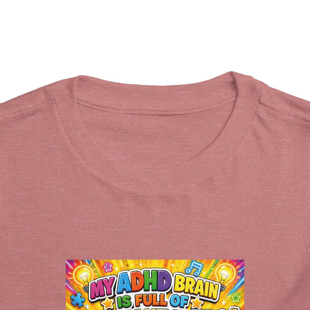 Potz™ Toddler Short Sleeve Tee – "My ADHD Brain is Full of Brilliant Ideas!" Graphic Tee | Smile Universe Collection
