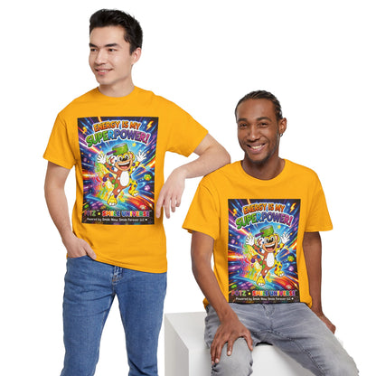 Potz™ Unisex Heavy Cotton™ Tee – "Energy is My Superpower!" Graphic Tee | Smile Universe Collection
