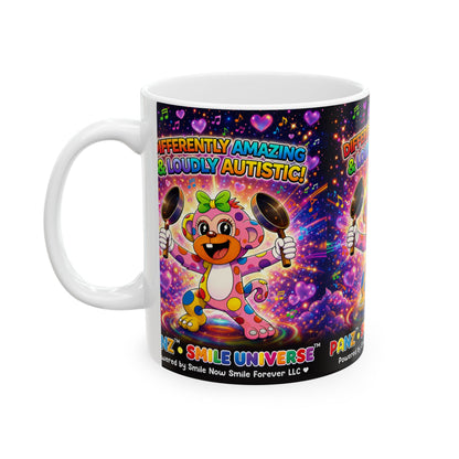 Panz™ Ceramic Mug (11oz & 15oz) – "Differently Amazing & Loudly Autistic!" Graphic | Smile Universe Collection
