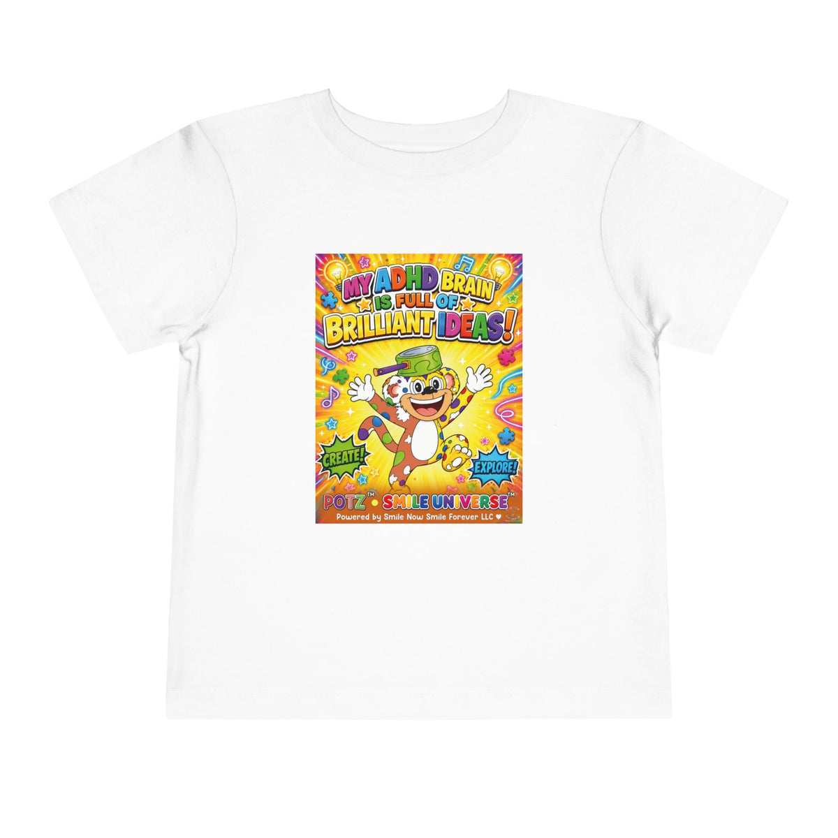 Potz™ Toddler Short Sleeve Tee – "My ADHD Brain is Full of Brilliant Ideas!" Graphic Tee | Smile Universe Collection