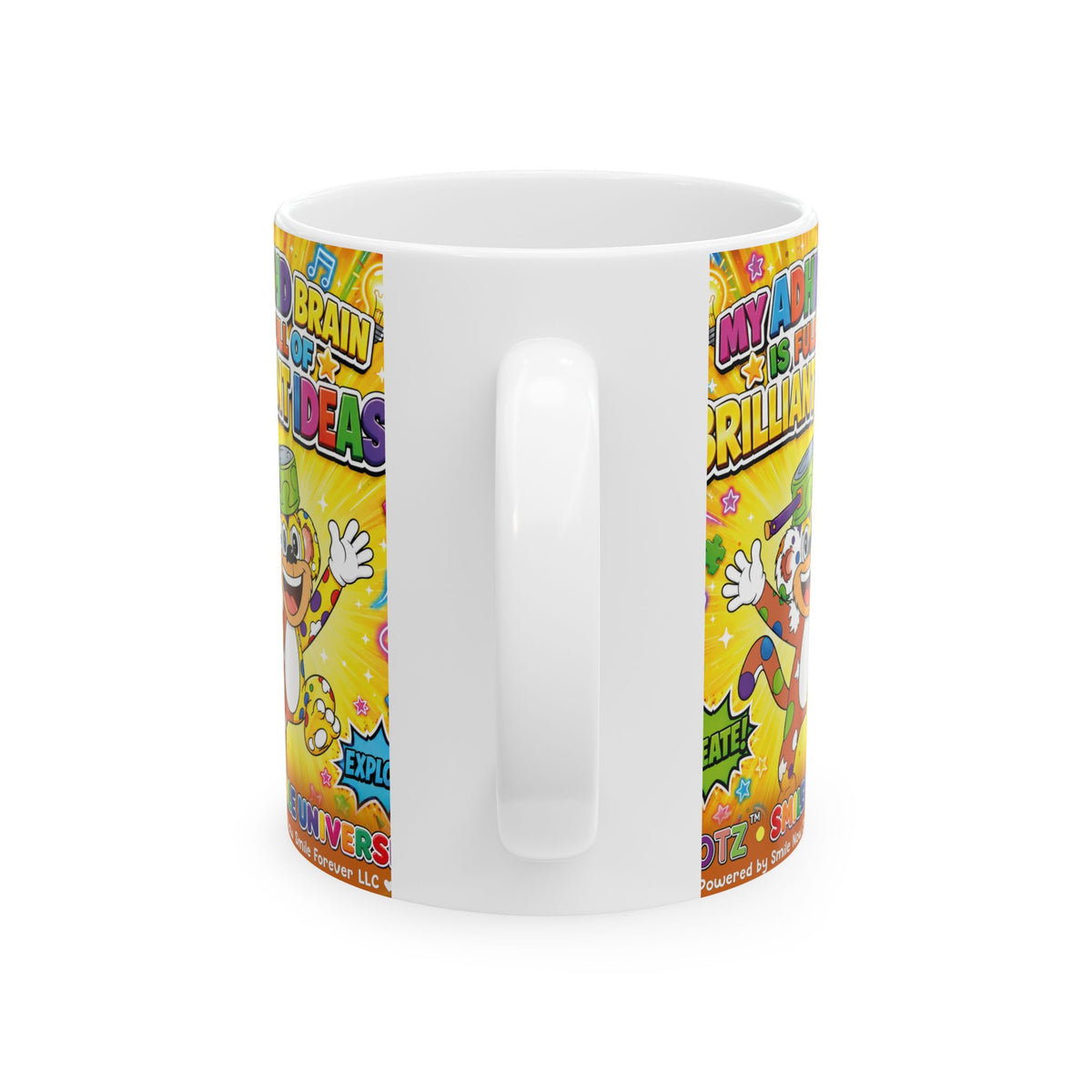 Potz™ Ceramic Mug – "My ADHD Brain is Full of Brilliant Ideas!" Graphic Coffee Mug | Smile Universe Collection