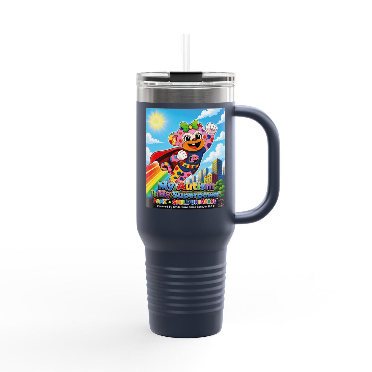 Panz™ 40oz Insulated Travel Mug – "My Autism is My Superpower" Graphic | Smile Universe Collection