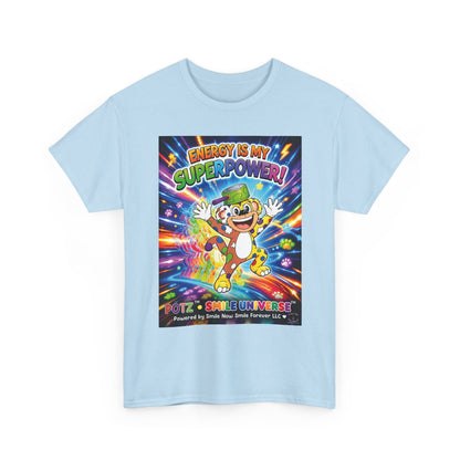 Potz™ Unisex Heavy Cotton™ Tee – "Energy is My Superpower!" Graphic Tee | Smile Universe Collection