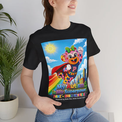 Panz™ Unisex Jersey Short Sleeve Tee – "My Autism is My Superpower" Graphic | Smile Universe Collection