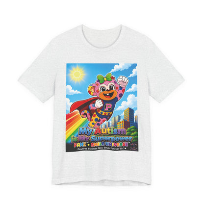 Panz™ Unisex Jersey Short Sleeve Tee – "My Autism is My Superpower" Graphic | Smile Universe Collection