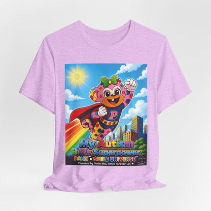 Panz™ Unisex Jersey Short Sleeve Tee – "My Autism is My Superpower" Graphic | Smile Universe Collection