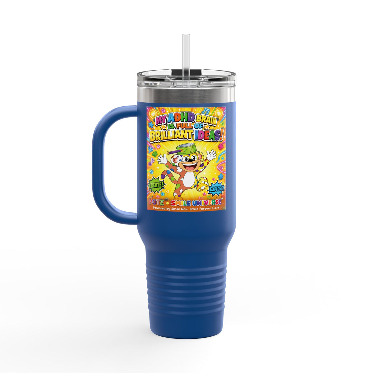 Potz™ Insulated Travel Mug 40oz – "My ADHD Brain is Full of Brilliant Ideas!" Graphic Tumbler | Smile Universe Collection
