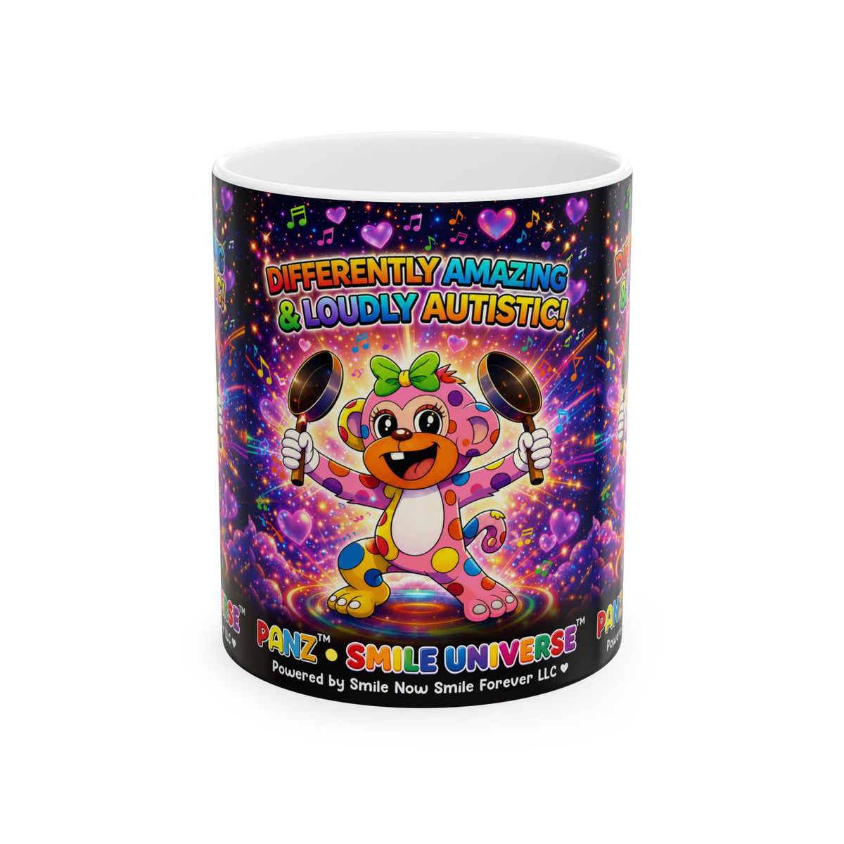 Panz™ Ceramic Mug (11oz & 15oz) – "Differently Amazing & Loudly Autistic!" Graphic | Smile Universe Collection