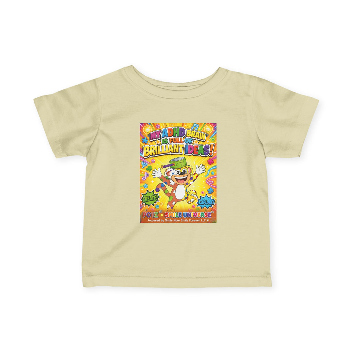 Potz™ Infant Fine Jersey Tee – "My ADHD Brain is Full of Brilliant Ideas!" Graphic Tee | Smile Universe Collection