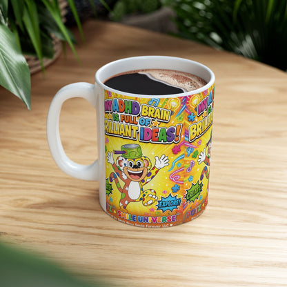Potz™ Ceramic Mug – "My ADHD Brain is Full of Brilliant Ideas!" Graphic Coffee Mug | Smile Universe Collection