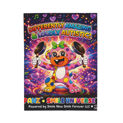 Panz™ Velveteen Plush Blanket – "Differently Amazing & Loudly Autistic!" Graphic | Smile Universe Collection