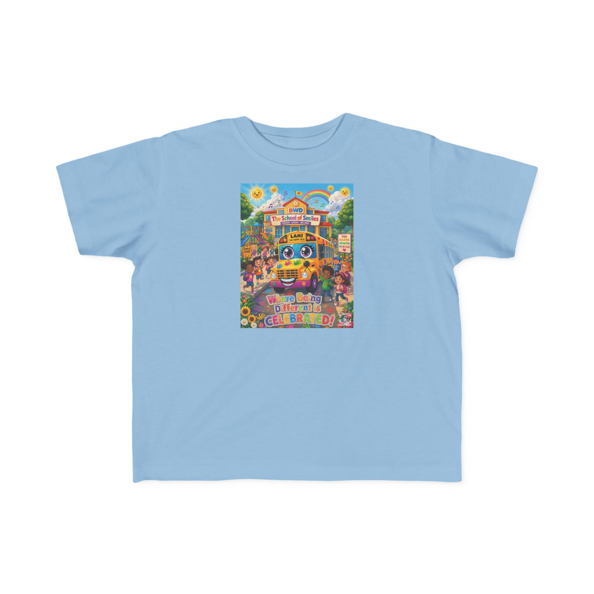 Lani™ Toddler's Fine Jersey Tee – "Where Being Different is CELEBRATED!" Graphic Shirt