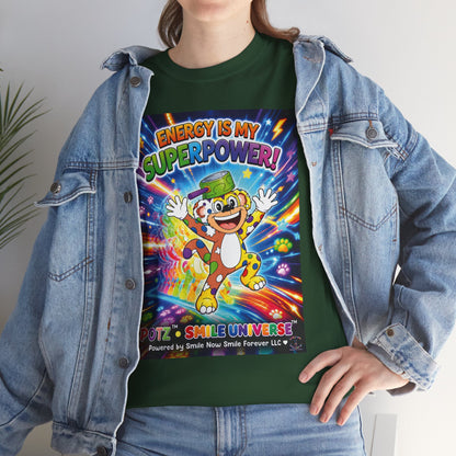 Potz™ Unisex Heavy Cotton™ Tee – "Energy is My Superpower!" Graphic Tee | Smile Universe Collection