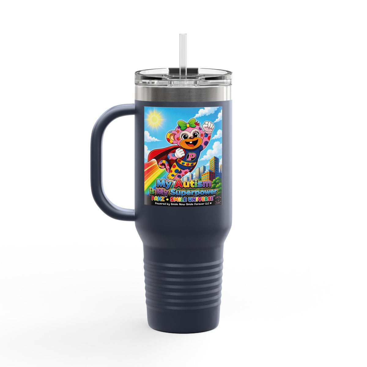 Panz™ 40oz Insulated Travel Mug – "My Autism is My Superpower" Graphic | Smile Universe Collection