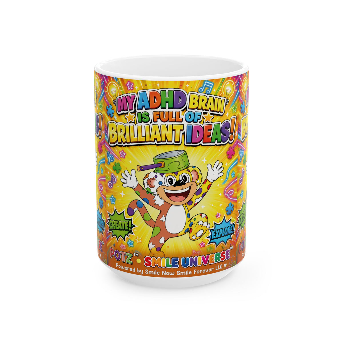 Potz™ Ceramic Mug – "My ADHD Brain is Full of Brilliant Ideas!" Graphic Coffee Mug | Smile Universe Collection