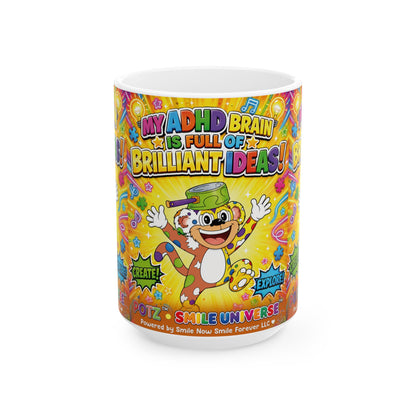 Potz™ Ceramic Mug – "My ADHD Brain is Full of Brilliant Ideas!" Graphic Coffee Mug | Smile Universe Collection