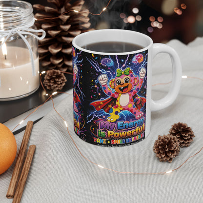 Panz™ Ceramic Mug – "My Energy is Powerful" Graphic Coffee Mug | Smile Universe Collection