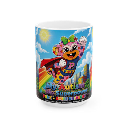 Panz™ Ceramic Mug (11oz & 15oz) – "My Autism is My Superpower" Graphic | Smile Universe Collection